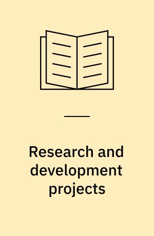 Research and development projects : progress 2002
