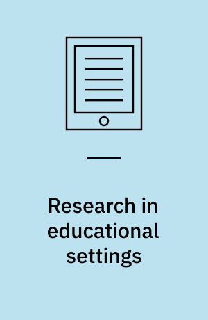 Research in educational settings