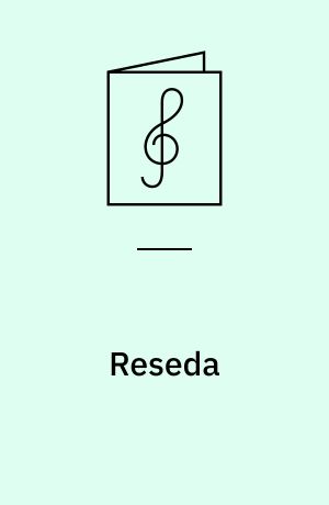 Reseda : op. 155 nr. 3