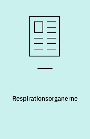 Respirationsorganerne