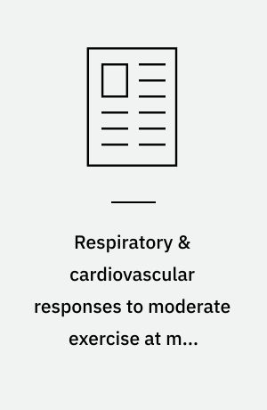 Respiratory & cardiovascular responses to moderate exercise at mid-altitude