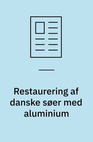 Restaurering af danske søer med aluminium