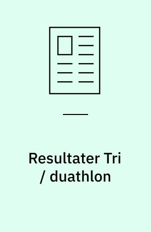 Resultater Tri / duathlon