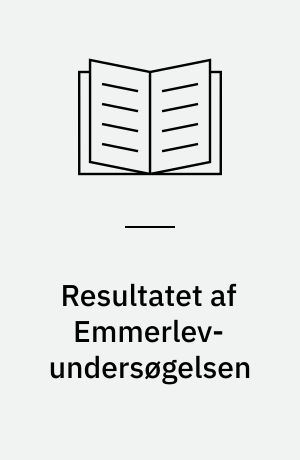Resultatet af Emmerlev-undersøgelsen