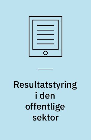 Resultatstyring i den offentlige sektor