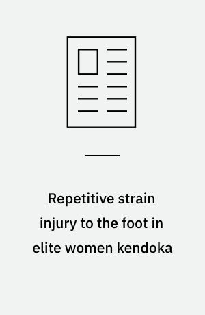 Repetitive strain injury to the foot in elite women kendoka