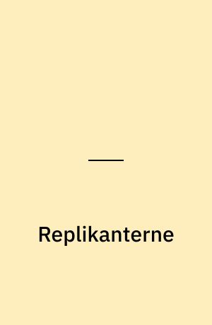 Replikanterne