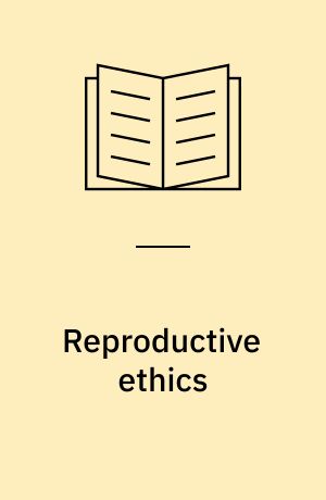 Reproductive ethics