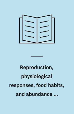 Reproduction, physiological responses, food habits, and abundance of nutria on Maryland marshes