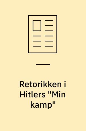 Retorikken i Hitlers "Min kamp"