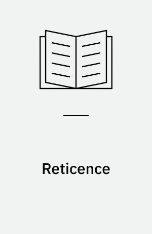 Reticence