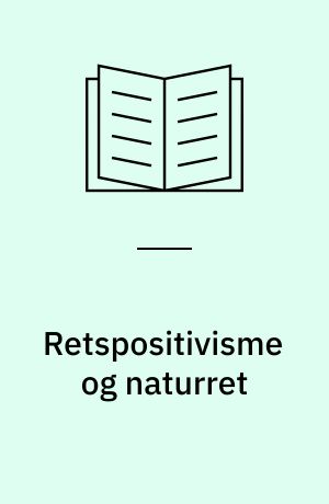 Retspositivisme og naturret