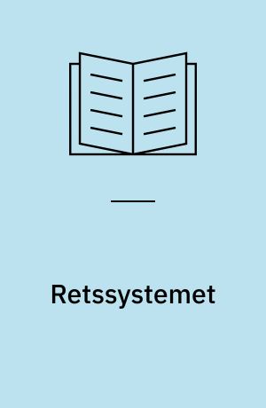 Retssystemet : en retssociologisk analyse