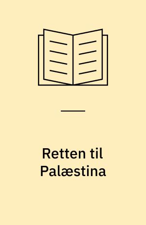 Retten til Palæstina : indledning og kilder