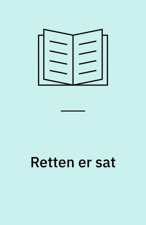 Retten er sat