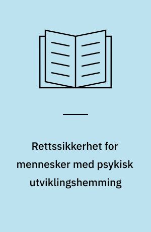 Rettssikkerhet for mennesker med psykisk utviklingshemming