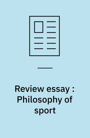 Review essay : Philosophy of sport