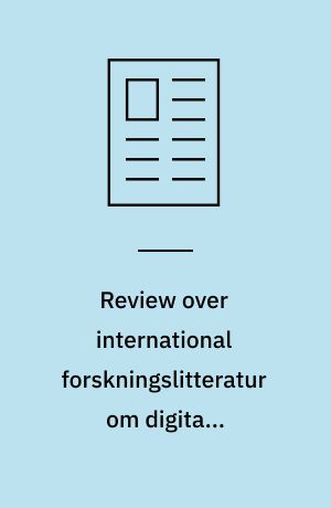 Review over international forskningslitteratur om digitale læringsplatforme