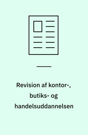 Revision af kontor-, butiks- og handelsuddannelsen