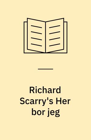 Richard Scarry's Her bor jeg