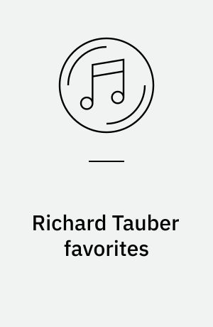 Richard Tauber favorites
