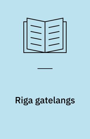 Riga gatelangs