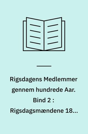 Rigsdagens Medlemmer gennem hundrede Aar : 1848-1948 : Biografier udarbejdet paa Grundlag af Materiale indsamlet af Emil Elberling og Victor Elberling. Bind 2 : Rigsdagsmændene 1848-1918 : Lange-Østergaard