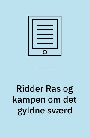 Ridder Ras og kampen om det gyldne sværd