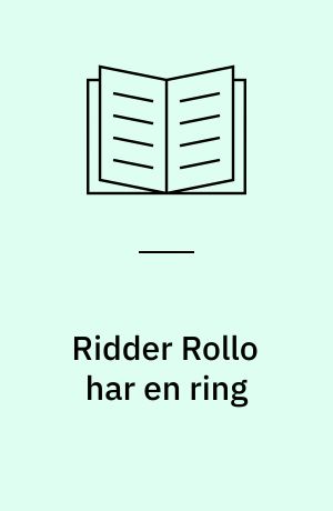 Ridder Rollo har en ring