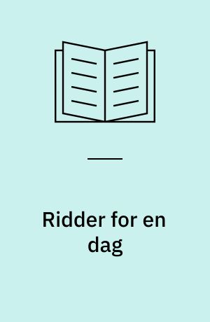 Ridder for en dag