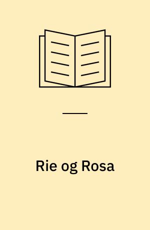 Rie og Rosa