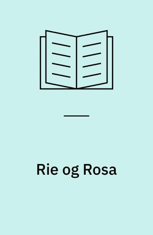Rie og Rosa