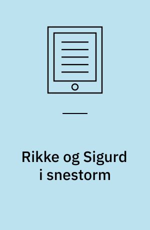 Rikke og Sigurd i snestorm