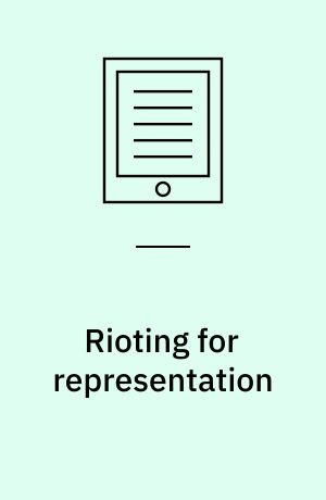 Rioting for representation : local ethnic mobilization in democratizing countries