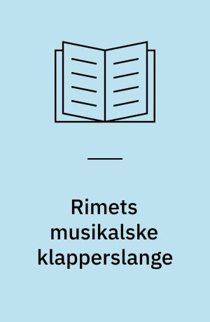 Rimets musikalske klapperslange : litterære analyser