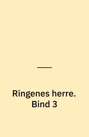 Ringenes herre. Bind 3