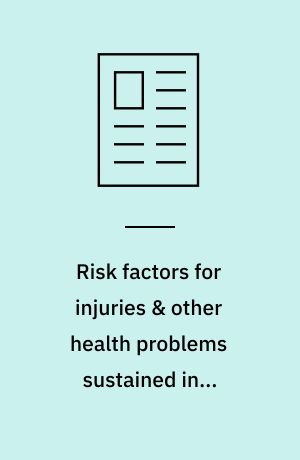 Risk factors for injuries & other health problems sustained in a marathon