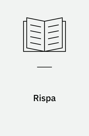 Rispa : Aldtestamentysk toanielstik yn trije bidriuwen