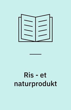 Ris - et naturprodukt