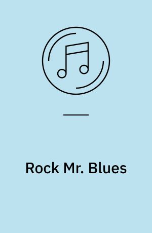 Rock Mr. Blues
