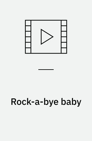 Rock-a-bye baby