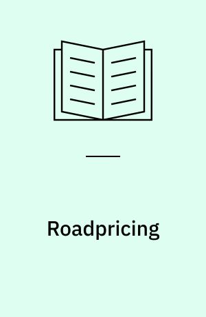 Roadpricing : bachelorprojekt