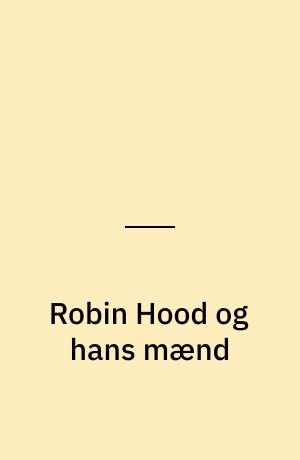 Robin Hood og hans mænd