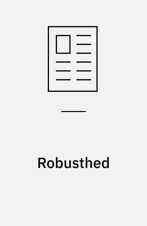 Robusthed : et meningsfuldt pejlemærke i det pædagogiske arbejde