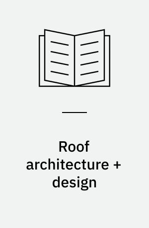 Roof architecture + design