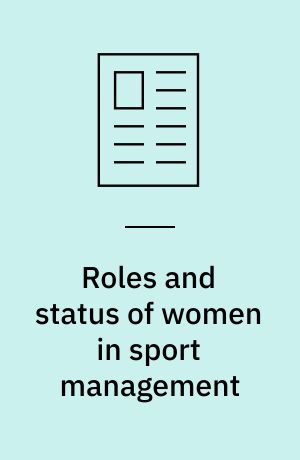 Roles and status of women in sport management