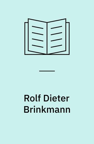 Rolf Dieter Brinkmann