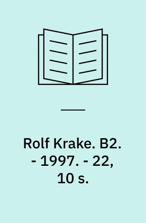 Rolf Krake. Bind B2