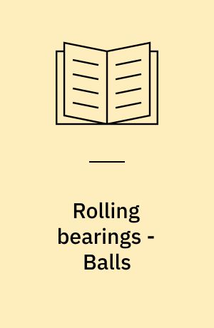Rolling bearings - Balls : Part 2: Ceramic balls : ISO 3290-2 = Roulements - Billes : Partie 2: Billes de roulement en céramique