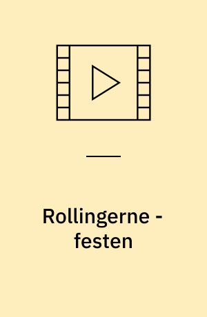 Rollingerne - festen